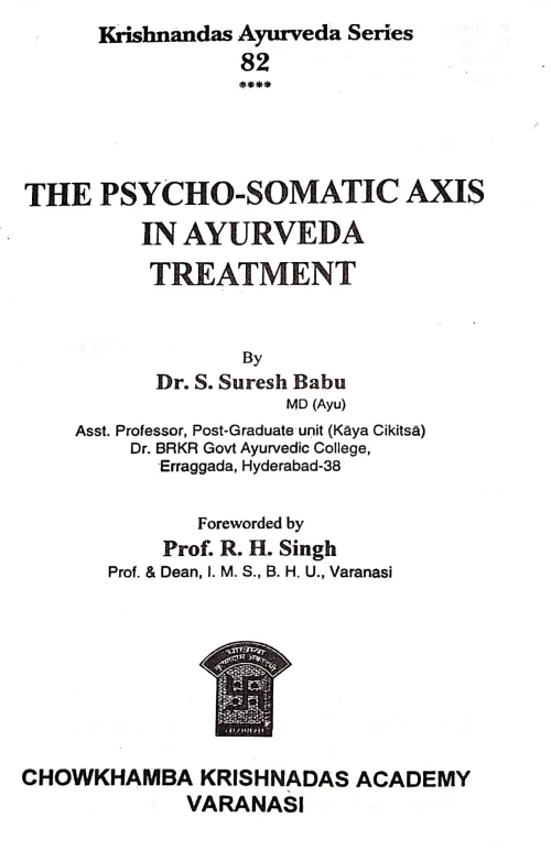 The Psycho-Somatic Axis in Ayurveda Treatment